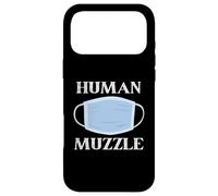 Masks Are Human Muzzles Have Fun Wear Your Masks Anti Mask Case for iPhone 17 Pro Max