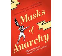 Masks of Anarchy : The History of a Radical Poem, from Percy Shelley to the Triangle Factory Fire
