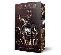 Masks Of The Night: A Dark Halloween Romance / Mit wunderschönem limitierten Farbschnitt