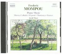 Maso, Jordi - Mompou-Piano Music, Vol 4