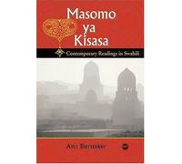 MASOMO YA KISASA : Contemporary Readings in Swahili