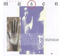 Mason, Harvey - Ratamacue