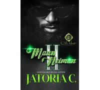 Mason Neiman 2: An African American Romance: The Finale