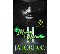 Mason Neiman 2: An African American Romance: The Finale