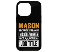 Mason Official Job Title - Funny Masonic Job Quotes Case for iPhone 13 Pro