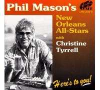 Mason, Phil - Here's To You