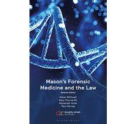 Mason’s Forensic Medicine and the Law