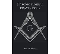 MASONIC FUNERAL PRAYER BOOK