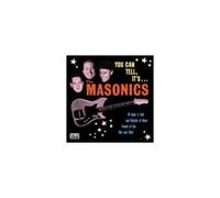MASONICS: YOU CAN TELL IT'S - CD