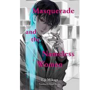 Masquerade and the Nameless Women