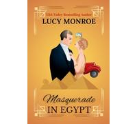 Masquerade in Egypt: 1920s Romance Mystery with an HEA
