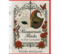 Masquerade Masks an adult coloring book