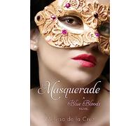 Masquerade: Number 2 in series (Blue Bloods)