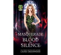Masquerade Of Blood And Silence: 2.5 (House of Blood and Roses)