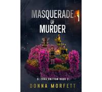 Masquerade of Murder (DI Cora Snitton Series)