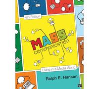 Mass Communication: Living in a Media World