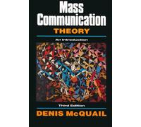 Mass Communication Theory An Introduction