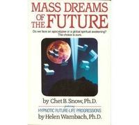 Mass Dreams of the Future