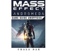 Mass Effect Andromeda Game Guide Unofficial