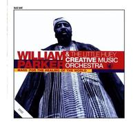 Mass For The Healing Of The World by The Little Huey Creative Music Orchestra William Parker