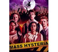 Mass Hysteria
