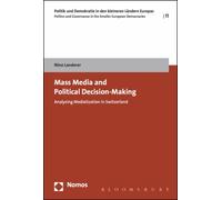 Mass Media and Political Decision-Making