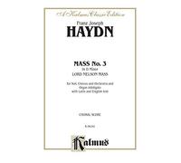 Mass No. 3 in D Minor Lord Nelson or Imperial: Orch. (A Kalmus Classic Edition)