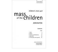 [(Mass of the Children: Children's Choir Part)] [Author: John Rutter] published on (July, 2004)
