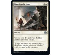 Mass Production | The Brothers' War