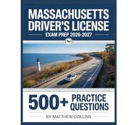 Massachusetts Driver's License Exam Prep 2026-2027