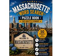 Massachusetts Word Search Book for Adults & Seniors: 50 Large Print Word Search Puzzles Featuring Cape Cod, Plymouth Rock, Boston, Lighthouses, Wildlife, History & More