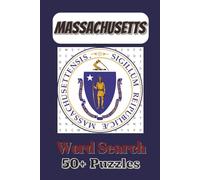 Massachusetts Word Search Book: Word Searches with Easy to Read Print about Massachusetts and More! | 6x9 inches, 110 pages, 50+ Puzzles