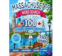 Massachusetts Word Search Puzzle Book: 100 Large Print Puzzles Featuring Boston, Cape Cod, the Berkshires, History, Landmarks, Wildlife, Culture & ... Keys (Fifty US States Word Search Books)