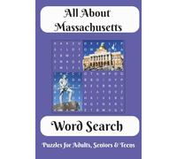 Massachusetts Word Search: Word Searches With Easy-To-Read Print About Massachusetts, Local Towns, Culture, Lifestyle and More | 6 x 9 inches, 110 ... For Vacation, Holidays and Free Times