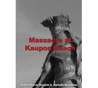 Massacre at Kaupoa Beach