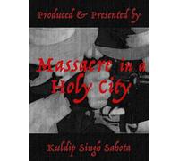 Massacre in a Holy City: Jallianwala Bagh 1919