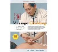 Massage chi-kung : Le massage énergétique chinois