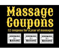 Massage Coupons: 52 Coupons For A Year Of Massages