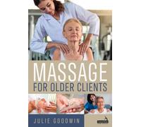 Massage for Older Clients