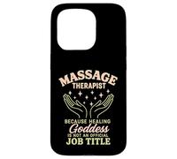 Massage Therapist Because Healing Goddess Is Not An Official Case for iPhone 15 Pro