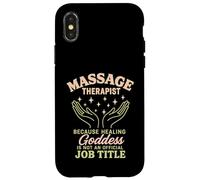 Massage Therapist Because Healing Goddess Is Not An Official Case for iPhone X/XS