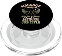 Massage Therapist Because Healing Goddess Is Not An Official PopSockets PopGrip for MagSafe
