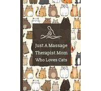 Massage Therapist Cat Mom Mileage Log Book: Miles & Expenses Tracker | Funny Massage Therapy Gifts For Women
