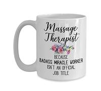 Massage Therapist Mug, Funny Coffee Cup Gift for Massage Therapy, Badass Miracle Worker