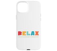 Massage Therapist Relax Therapy Relaxation Healthy Worker Case for iPhone 15 Plus