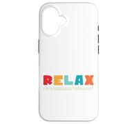 Massage Therapist Relax Therapy Relaxation Healthy Worker Case for iPhone 16