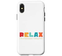 Massage Therapist Relax Therapy Relaxation Healthy Worker Case for iPhone X/XS