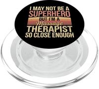 Massage Therapist Superhero Motivation Quote PopSockets PopGrip for MagSafe