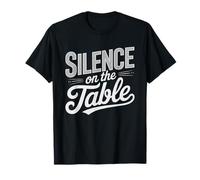 Massage Therapist Table Silence Funny Quote Humor LMT T-Shirt