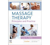 Massage Therapy : Principles and Practice
